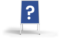 A-Board on a white background with a blue poster and a large white question mark